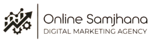 Online Samjhana – Digital Marketing Agency based on Chitwan